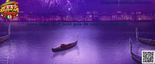 Guía para jugar Wolf Gold con respins y jackpots