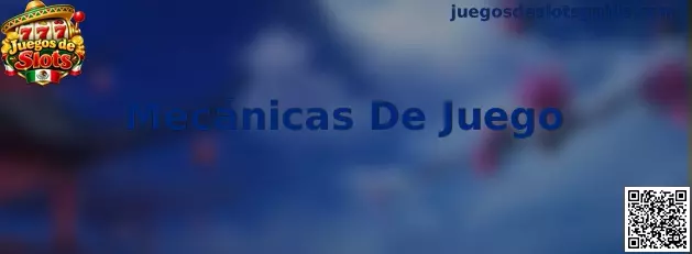 Mecánicas De Juego en Juegos de Slots