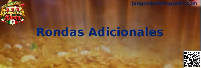 Representación visual de las Rondas Adicionales en Juegos de Slots, con símbolos especiales y funciones de bonificación.